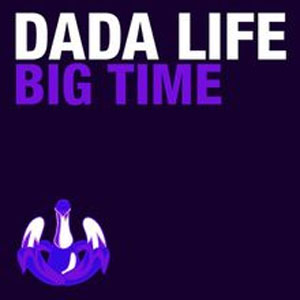 Álbum Big Time de Dada Life