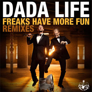 Álbum Freaks Have More Fun (Remixes) de Dada Life