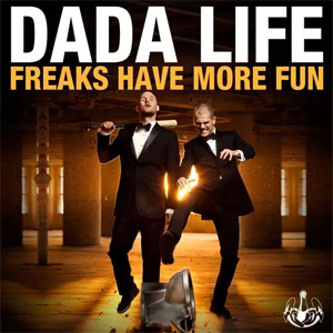 Álbum Freaks Have More Fun  de Dada Life