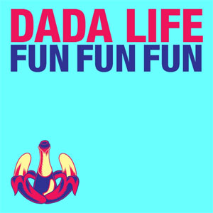 Álbum Fun Fun Fun de Dada Life