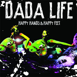 Álbum Happy Hands & Happy Feet de Dada Life