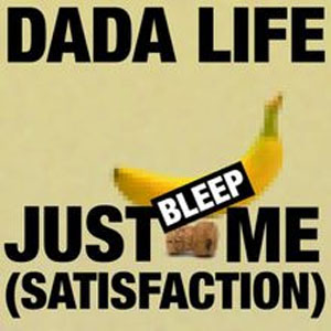 Álbum Just Bleep Me (Satisfaction) de Dada Life