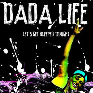 Álbum Let's Get Bleeped Tonight de Dada Life