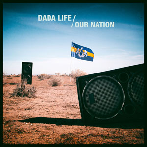 Álbum Our Nation de Dada Life