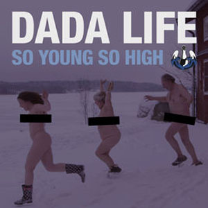 Álbum So Young so High - EP de Dada Life