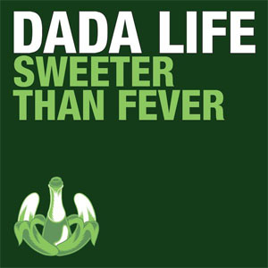 Álbum Sweeter Than Fever de Dada Life