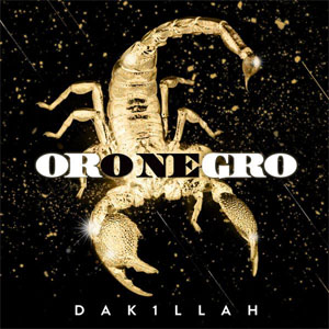 Álbum Oro Negro de Dakillah