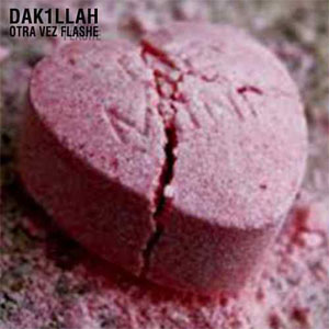 Álbum Otra vez flashe de Dakillah