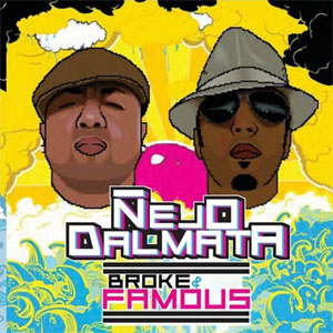 Álbum Broke and Famous de Dalmata