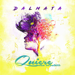 Álbum Quiere Una Aventura de Dalmata