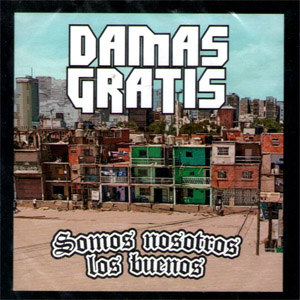 Álbum Somos Nosotros Los Buenos  de Damas Gratis