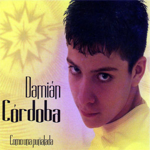 Álbum Como Una Puñalada de Damián Córdoba