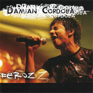 Álbum Feroz de Damián Córdoba
