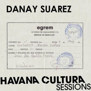 Álbum Havana Cultura Sessions de Danay Suárez