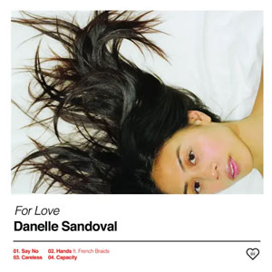 Álbum For Love - EP de Danelle Sandoval