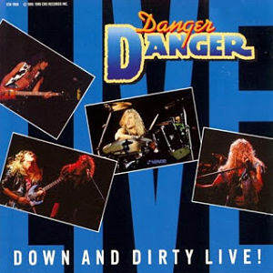 Álbum Down and Dirty Live! de Danger Danger