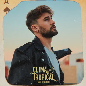 Álbum Clima Tropical de Dani Fernández