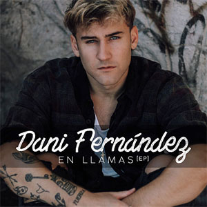 Álbum En Llamas de Dani Fernández