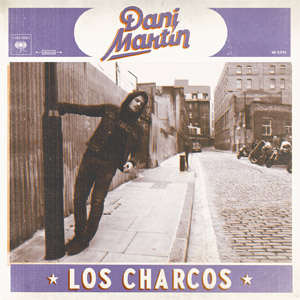 Álbum Los Charcos de Dani Martín