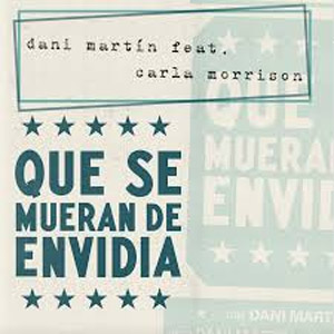 Álbum Que Se Mueran De Envidia  de Dani Martín