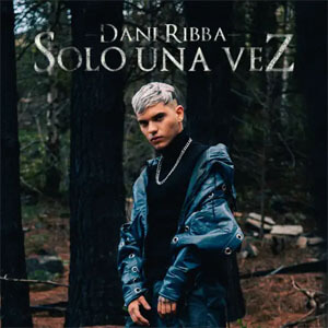 Álbum Solo Una Vez de Dani Ribba