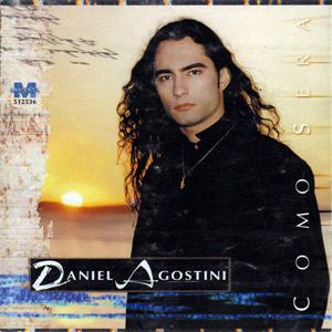 Álbum Como Será de Daniel Agostini