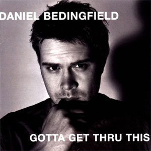 Álbum Gotta Get Thru This de Daniel Bedingfield