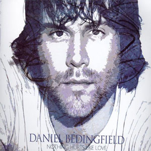 Álbum Nothing Hurts Like Love de Daniel Bedingfield