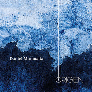 Álbum Origen de Daniel Minimalia