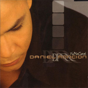 Álbum Ya Me Cansé de Daniel Monción