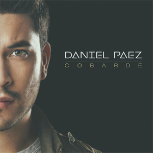 Álbum Cobarde de Daniel Páez