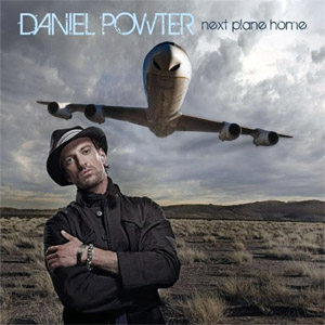 Álbum Next Plane Home de Daniel Powter