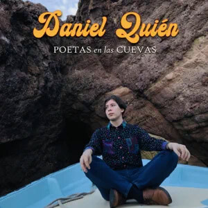 Álbum Poetas En Las Cuevas de Daniel Quién