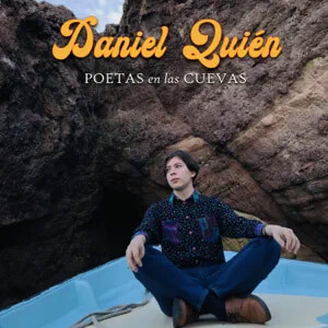 Álbum Poetas En Las Cuevas de Daniel Quién