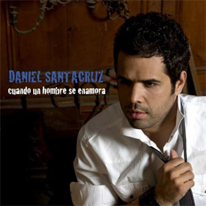 Álbum Cuando Un Hombre Se Enamora de Daniel Santacruz