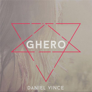 Álbum Ghero  de Daniel Vince