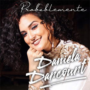Álbum Probablemente de Daniela Darcourt
