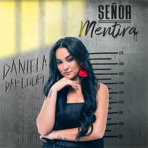 Álbum Señor Mentira de Daniela Darcourt