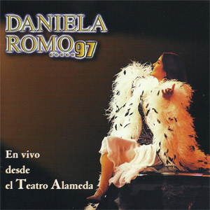 Álbum En Vivo Desde El Teatro Alameda de Daniela Romo