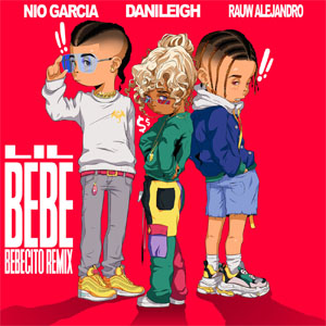 Álbum Lil Bebe [Bebecito Remix]  de DaniLeigh