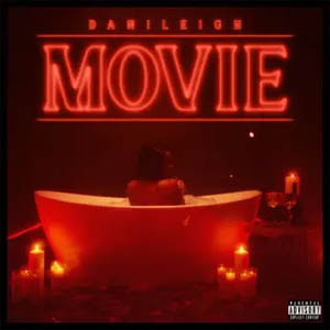Álbum Movie de DaniLeigh