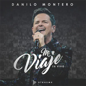 Álbum Mi Viaje (En Vivo) de Danilo Montero