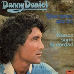 Álbum Nunca Supe La Verdad de Danny Daniel