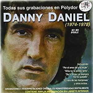 Álbum Todas sus Grabaciones En Polydor de Danny Daniel