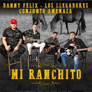 Álbum Mi Ranchito de Danny Félix