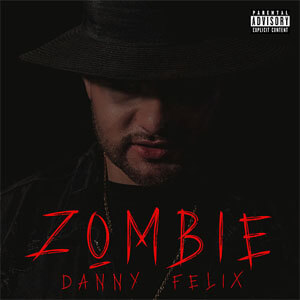 Álbum Zombie de Danny Félix