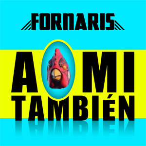 Álbum A Mi También de Danny Fornaris