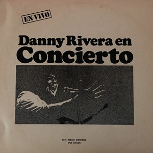 Álbum Danny Rivera en Concierto de Danny Rivera