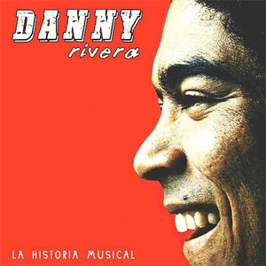 Álbum La Historia Musical de Danny Rivera