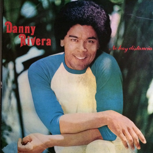 Álbum No Hay Distancia de Danny Rivera